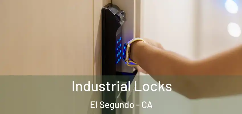  Industrial Locks El Segundo - CA